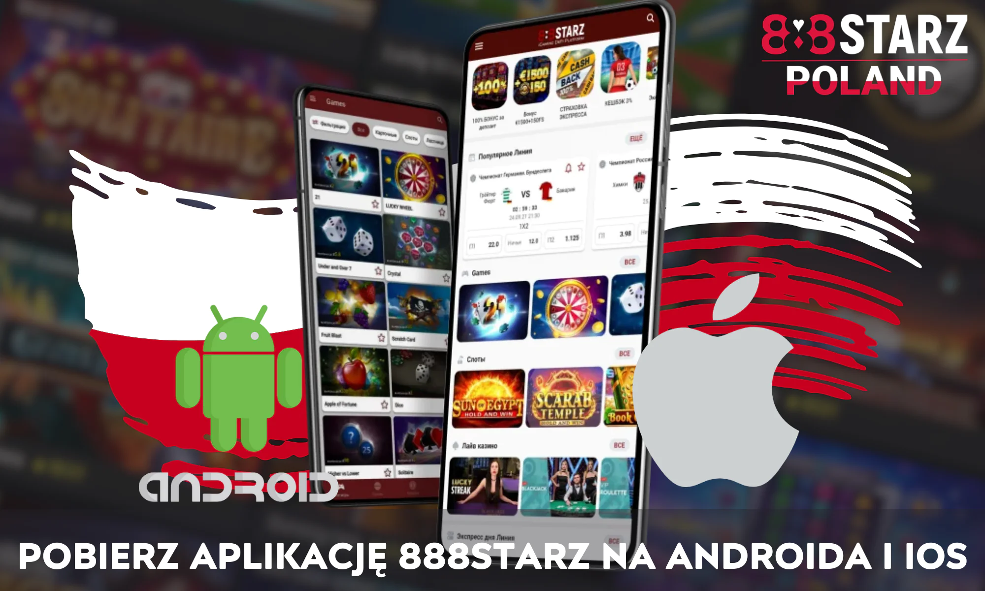 888Starz opracował aplikację, z której można korzystać zarówno na telefonach z systemem Android, jak i IOS