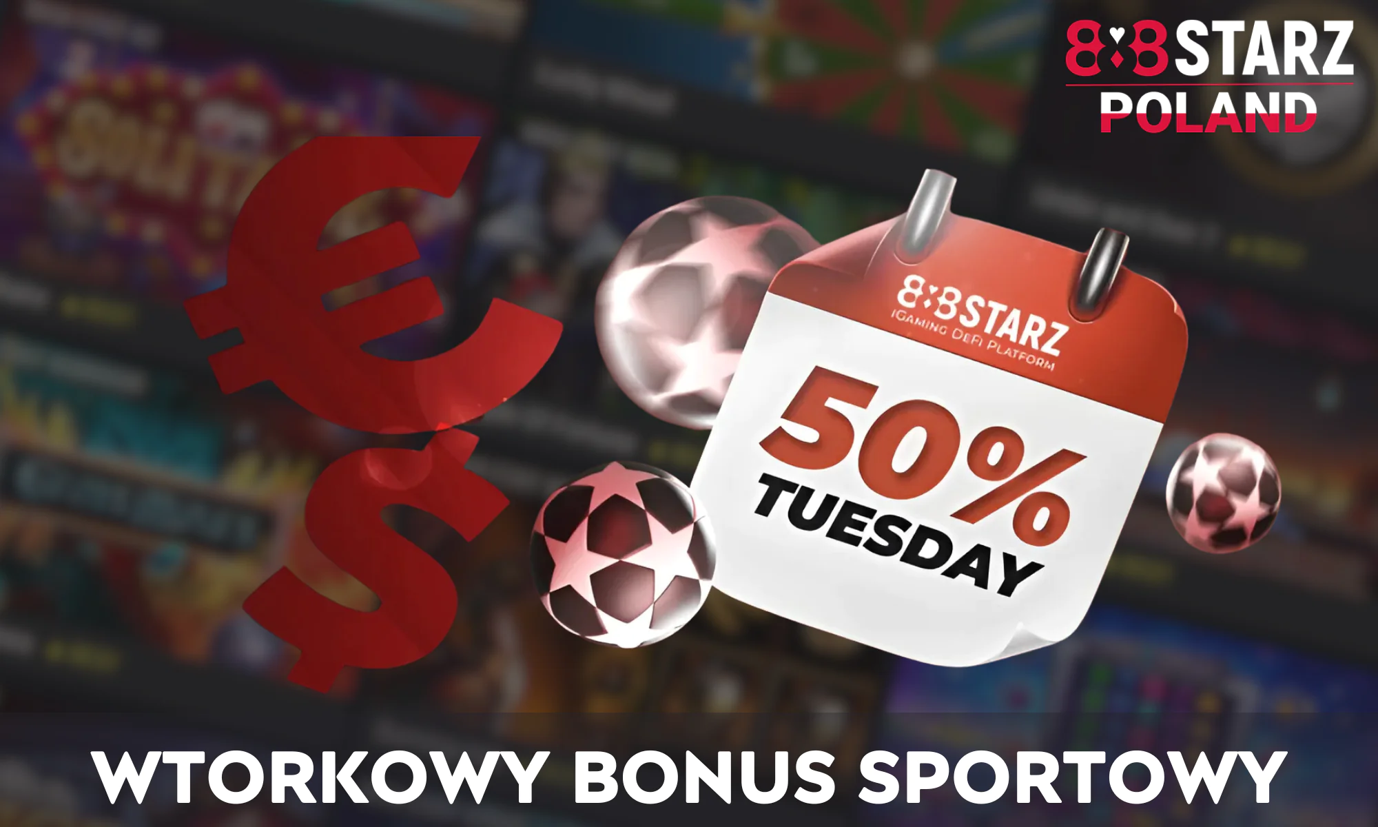 W każdy wtorek fani sportu w 888Starz mogą otrzymać 50% bonus od depozytu